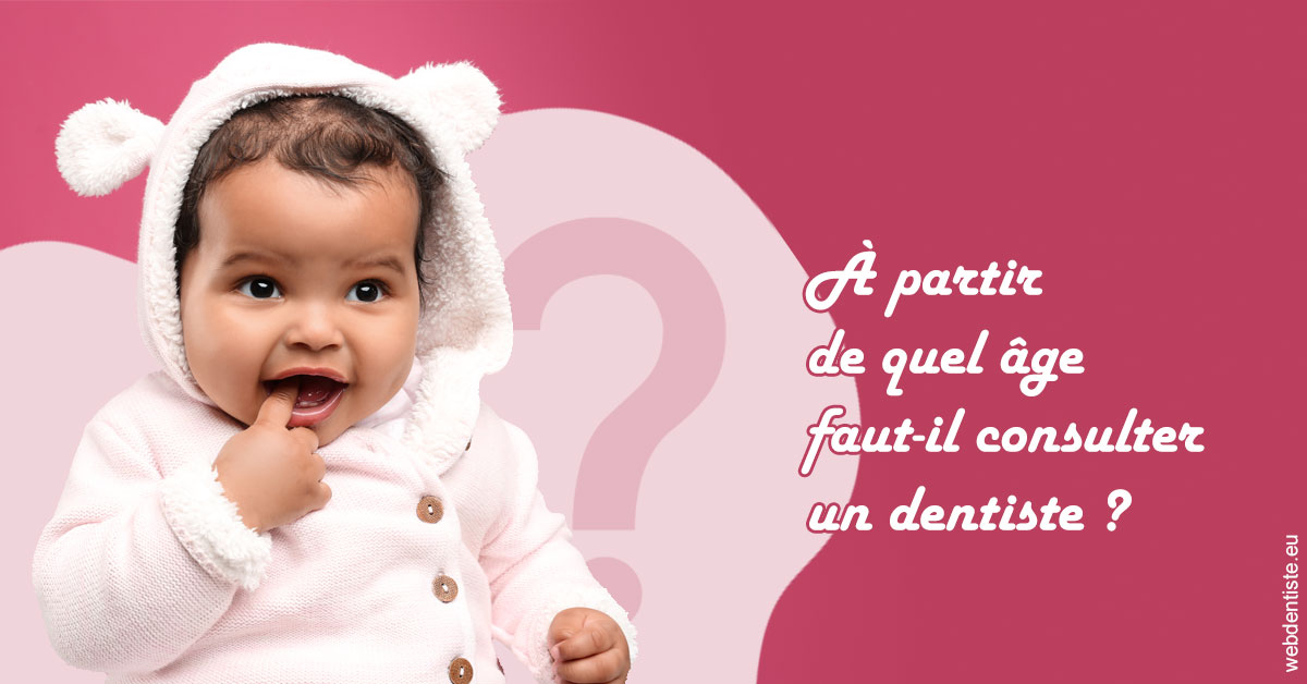 https://selarl-grangeon-bissuel-et-associes.chirurgiens-dentistes.fr/Age pour consulter 1
